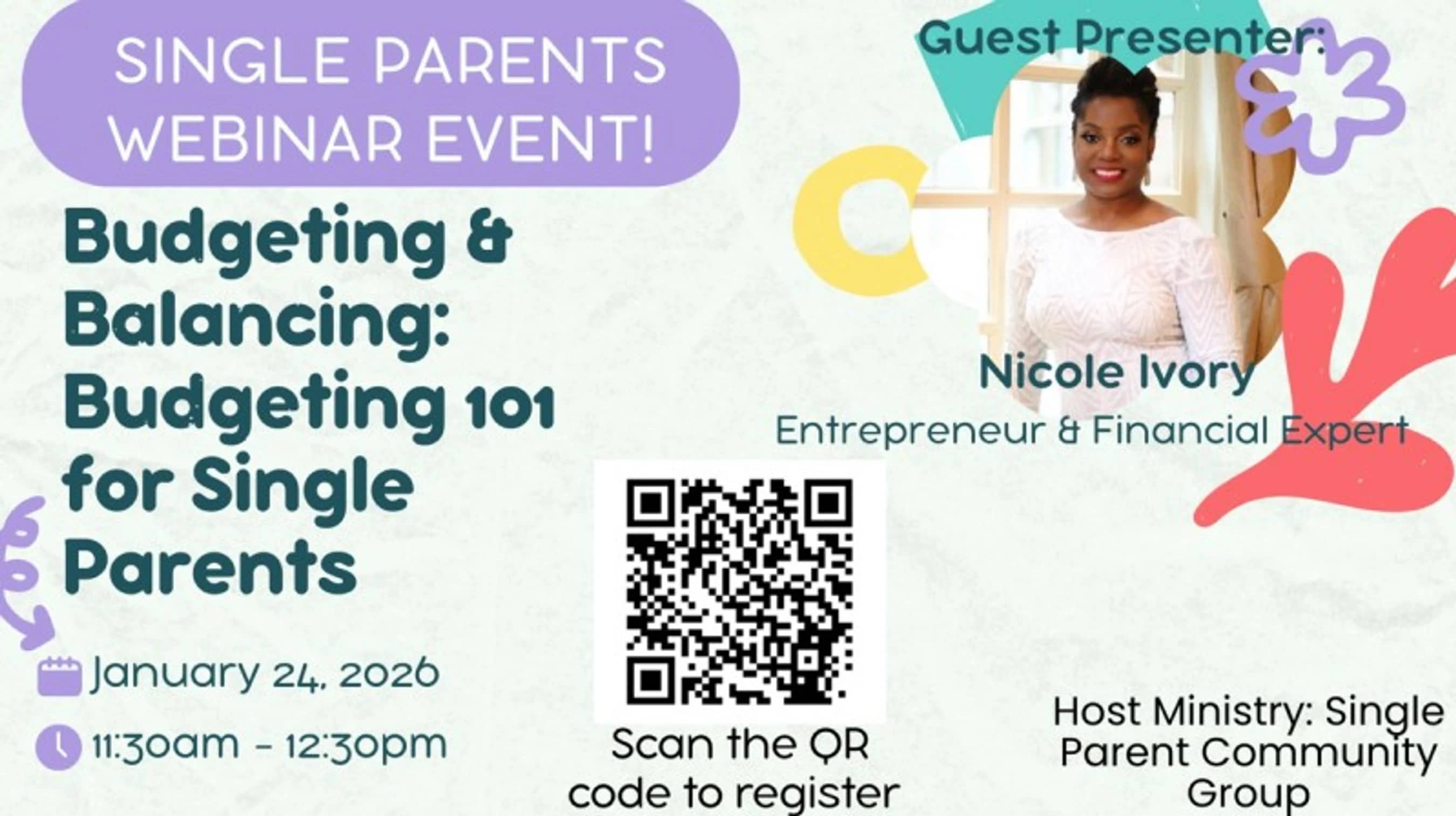 Flyer for a single parents webinar on budgeting. Features a photo of guest speaker Nicole Ivory, event date and time, and a QR code to register.
